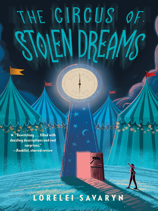 Title details for The Circus of Stolen Dreams by Lorelei Savaryn - Available